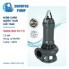 Bơm chìm nước thải cắt rác Showfou 100DL100-15-7.5