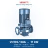 Bơm trục đứng 1 tầng cánh Veratti VR100-160A 11kW