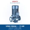 Bơm trục đứng 1 tầng cánh Veratti VR80-160(I)A 11kW